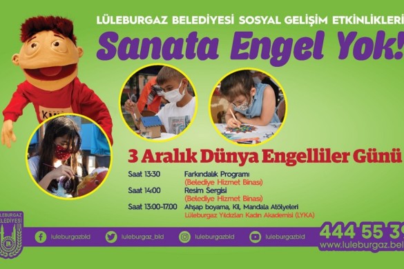 Lüleburgaz’da sanata “engel” yok!