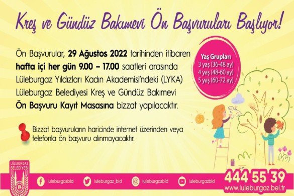 Lüleburgaz Belediyesi Kreş ve Gündüz Bakımevi açılıyor!