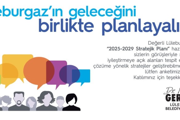 Lüleburgaz geleceğini birlikte tasarlıyor!